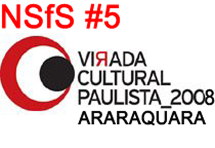 Virada Cultural Araraquara 2008!